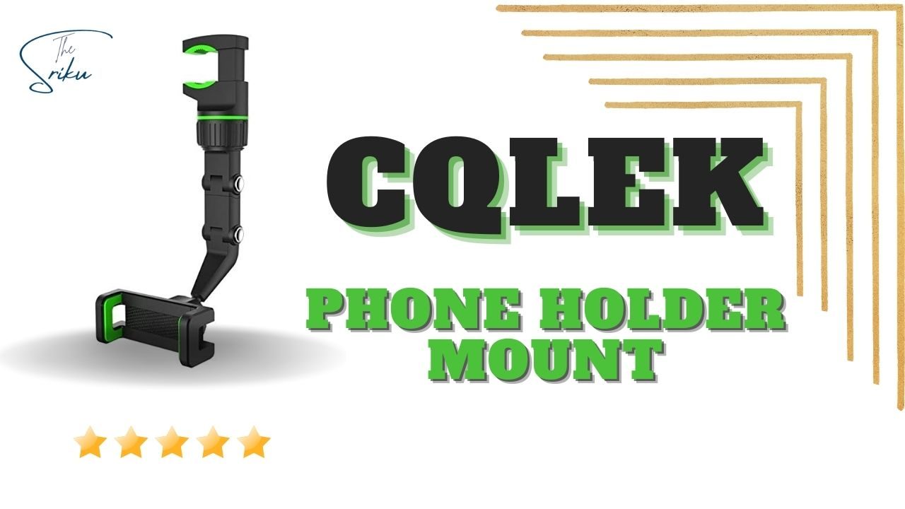 CQLEK Phone Holder Mount CQLEK Phone Holder Mount